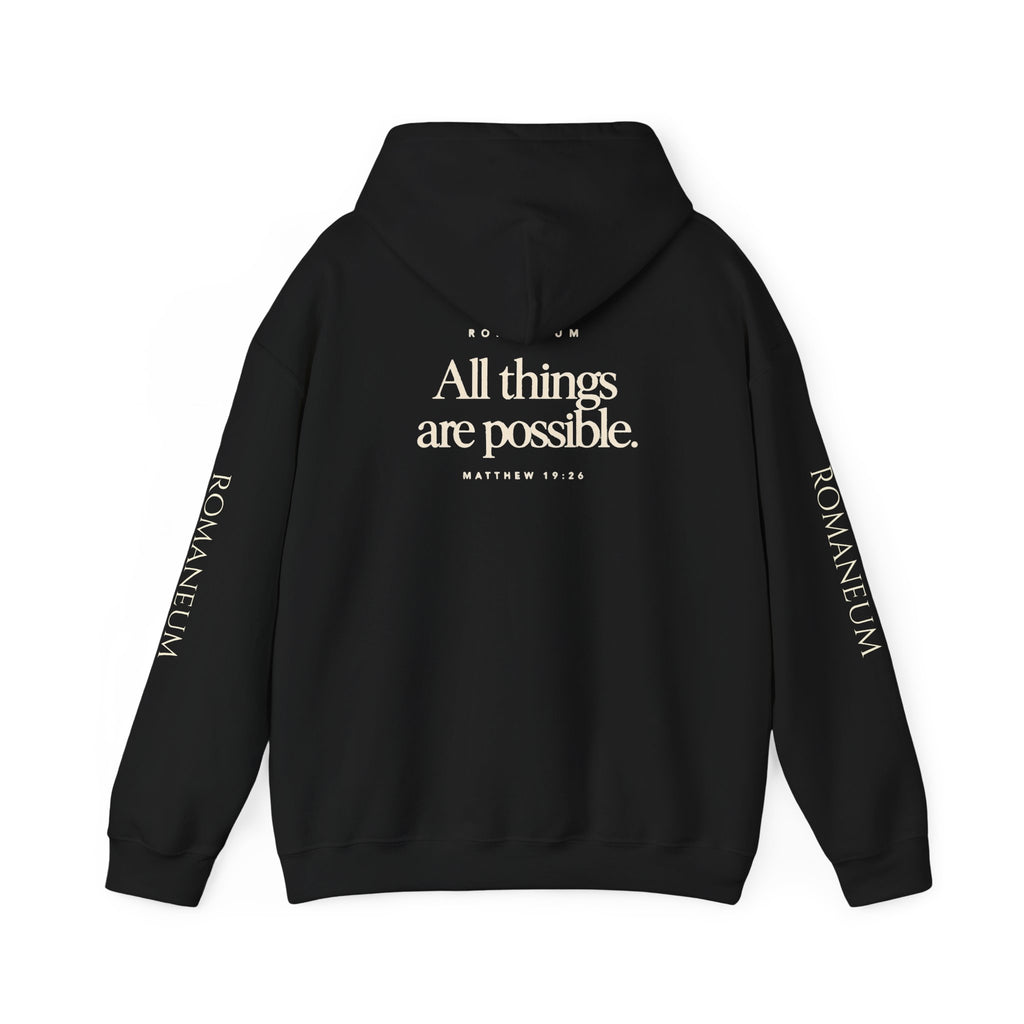 Romaneum Hoodie — “With God All Things Are Possible”