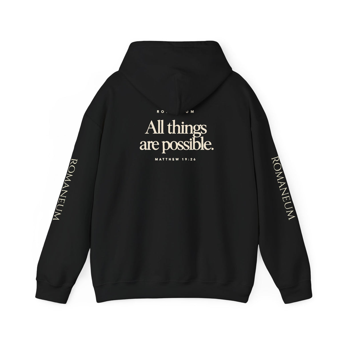 Romaneum Hoodie — “With God All Things Are Possible”